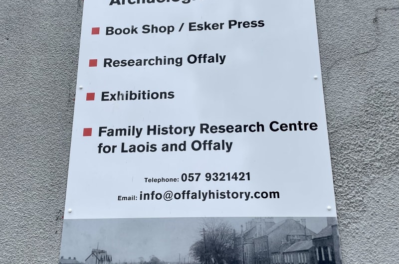 Offaly Historical And Archaeological Society Information Sign